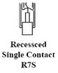 Recessced Single Contact R7s